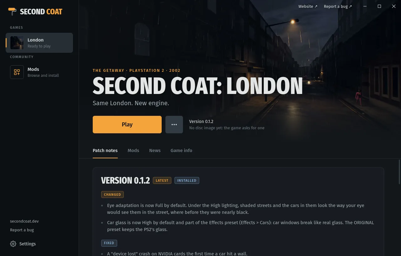 The Second Coat launcher with Second Coat: London selected: a Play button, version 0.1.2 installed, and the patch notes below, with Mods and Settings in the sidebar.